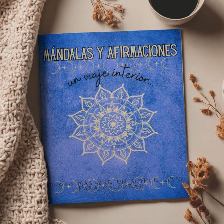 Mándalas y afirmaciones para colorear.